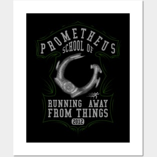 Prometheus school of running away from things V2 Posters and Art